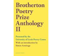Simon Armitage Brotherton Poetry Prize Anthology II (Tascabile)