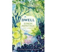 Simon Armitage Dwell (Copertina rigida)