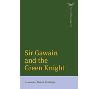 Simon Armitage Sir Gawain and the Green Knight (Tascabile) Norton Library