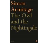 Simon Armitage The Owl and the Nightingale (Tascabile)