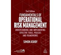 Simon Ashby Fundamentals of Operational Risk Management (Tascabile)
