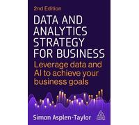 Simon Asplen-Taylor Data and Analytics Strategy for Business (Copertina rigida)
