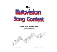 Simon Barclay The Complete & Independent Guide to the Eurovis (Copertina rigida)