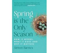 Simon Barnes Spring is the Only Season (Tascabile)