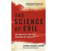 Simon Baron-Cohen The Science of Evil (Tascabile)