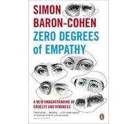 Simon Baron-Cohen Zero Degrees of Empathy (Tascabile)
