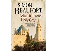 Simon Beaufort Murder in the Holy City (Tascabile)