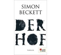 Simon Beckett Juliane Pahnke Der Hof (Tascabile)