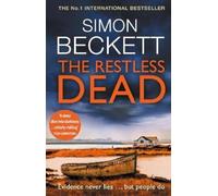Simon Beckett The Restless Dead (Tascabile)