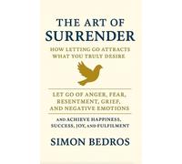 Simon Bedros The Art of Surrender (Tascabile)