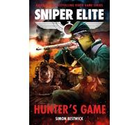 Simon Bestwick Hunter's Game (Tascabile) Sniper Elite Worlds Novel