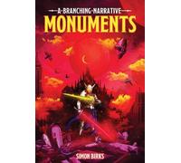 Simon Birks Monuments: A Branching Narrative (Tascabile)