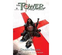 Simon Bisley The Tower Chronicles: Dreadstalker Vol. 2 (Tascabile)