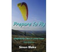 Simon Blake Prepare to Fly (Tascabile)