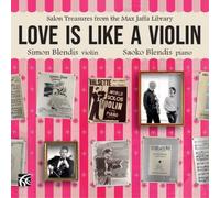 Simon Blendis Simon Blendis/Saoko Blendis: Love Is Like a Violin: Salon Tre (CD)