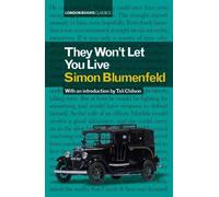 Simon Blumenfeld They Won't Let You Live (Copertina rigida)