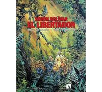 Simón Bolívar. El libertador