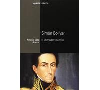 Simón Bolívar : el libertador y su mito: 23