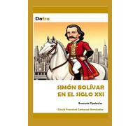 SIMÓN BOLÍVAR EN EL SIGLO XXI: Encuesta Tipologías