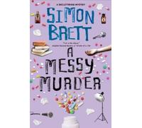 Simon Brett A Messy Murder (Copertina rigida) Decluttering mysteries