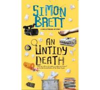 Simon Brett An Untidy Death (Copertina rigida) Decluttering mysteries
