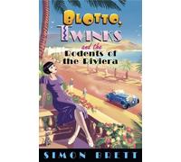 Simon Brett Blotto, Twinks and the Rodents of the Riviera (Tascabile)