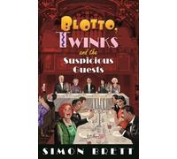 Simon Brett Blotto, Twinks and the Suspicious Guests (Tascabile) Blotto Twinks