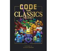 Simon Brew Allister Brimble David Crookes And Code the Classi (Copertina rigida)