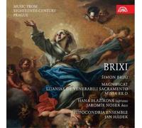 Simon Brixi Simon Brixi: Magnificat/Litaniae De Venerabili Sacramento/... (CD)