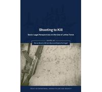 Simon Bronitt Shooting to Kill (Copertina rigida)