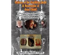 Simon Brown Evidence of the Crucifixion, Death and Resurrection of J (Tascabile)