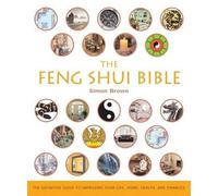 Simon Brown The Feng Shui Bible (Tascabile) Mind Body Spirit Bibles