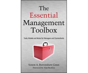 Simon Burtonshaw-Gunn The Essential Management Toolbox (Copertina rigida)