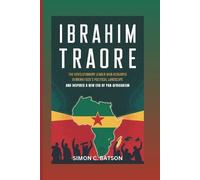Simon C Batson Ibrahim Traore (Tascabile)