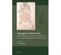 Simon C. Thomso Strangers at the Gate Multidisciplinary Exploration (Tascabile)