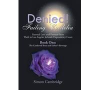 Simon Cambridge Denied Failing Cordelia (Copertina rigida)