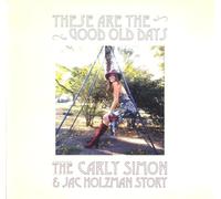 Carly Simon These Are the Good Old Days: The Carly Simon & Jac Holzma (Vinyl LP)