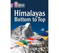 Simon Chapman Himalayas Bottom to Top (Tascabile) Collins Big Cat