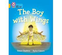 Simon Cheshire The Boy With Wings (Tascabile) Collins Big Cat