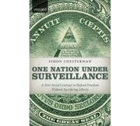 Simon Chesterman One Nation Under Surveillance (Copertina rigida)