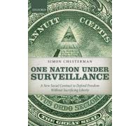 Simon Chesterman One Nation Under Surveillance (Tascabile)