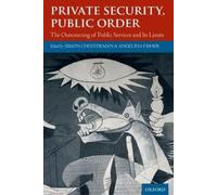 Simon Chesterman Private Security, Public Order (Copertina rigida)