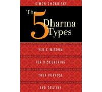 Simon Chokoisky The Five Dharma Types (Tascabile)