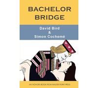 Simon Cochemé David Bird Bachelor Bridge (Tascabile)