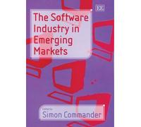 Simon Commander The Software Industry in Emerging Markets (Copertina rigida)