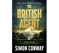 Simon Conway The British Agent (Copertina rigida)