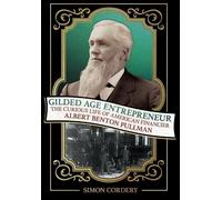 Simon Cordery Gilded Age Entrepreneur (Copertina rigida)