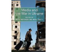 Simon Cottle Media and the War in Ukraine (Tascabile)