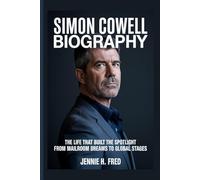 Simon Cowell biography: The life that built the spotlight from mailroom dreams to global stages