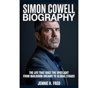 Simon Cowell biography: The life that built the spotlight from mailroom dreams to global stages
